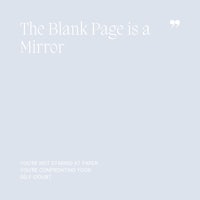 22 The Blank Page is a Mirror